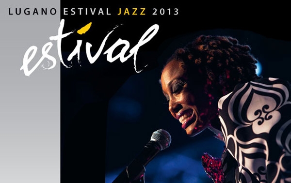Estival Jazz 2013 - Lugano