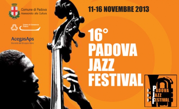Padova Jazz Festival 2013