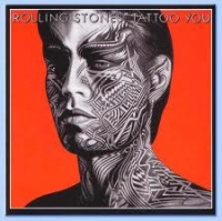 Tattoo You // Rolling Stones