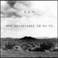 New Adventures in Hi-Fi // R.E.M.