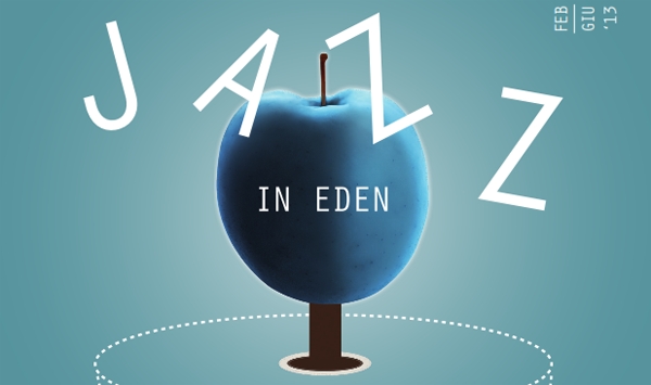 Jazz in Eden 2013 - Brescia